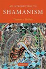 An Introduction to Shamanism