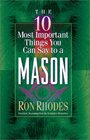 The 10 Most Important Things You Can Say to a Mason
