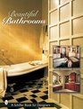 Beautiful Bathrooms (Schiffer Book for Designers)