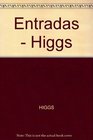 Entradas  Higgs