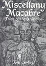 Miscellany Macabre