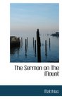 The Sermon on The Mount