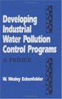 Developing Industrial Water Pollution Control Programs A Primer