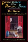 Death March of the Dancing Dolls and Other Stories Vol 3 Day Keene in the Detective Pulps