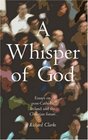A Whisper of God Essays on postCatholic Ireland and the Christian Future