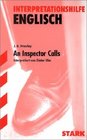 Interpretationshilfe Englisch John B Priestley An Inspector Calls