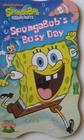 Nickelodeon Sponge Bob Square Pants- SpongeBob's Busy Day