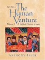 The Human Venture Vol 1 A Global History to 1500 Fifth Edition