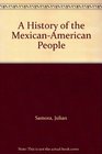 History of the MexicanAmerican People