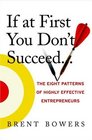 If at First You Don't Succeed The Eight Patterns of Highly Effective Entrepreneurs