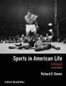 Sports in American Life A History