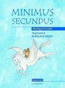 Minimus Secundus Teacher's Resource Book  Moving on in Latin