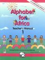 Alphabet for Africa Teacher's Manual  1