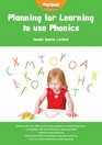 Planning for Learning to Use Phonics