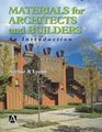 Materials for Architects and Builders An Introduction