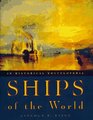 Ships of the World  An Historical Encyclopedia
