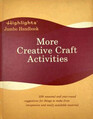 More Creative Craft Activities