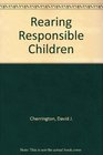 Rearing Responsible Children