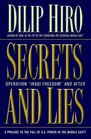 Secrets and Lies Operation Iraqi Freedom and After A Prelude to the Fall of US Power in the Middle East