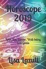 Horoscope 2019 Love Sex Career Wellbeing and Goals