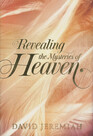 Revealing the Mysteries of Heaven