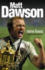 Matt Dawson  Nine Lives The Autobiography
