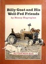 Billy Goat and his wellfed friends