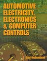 Automotive Electricity Electronics and Computer Controls