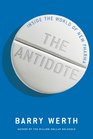 The Antidote Inside the World of New Pharma