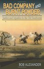 Bad Company and Burnt Powder Justice and Injustice in the Old Southwest