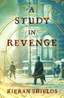 A Study in Revenge (Archie Lean, Bk 2)