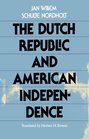 The Dutch Republic and American Independence