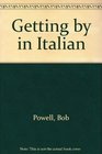 Getting by in Italian