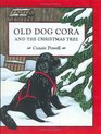 Old Dog Cora and the Christmas Tree