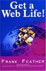 Get a Web Life