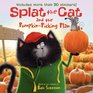 Splat the Cat and the PumpkinPicking Plan