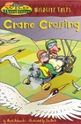The Wild Thornberrys Crane Crossing