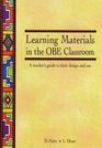Learning Materials in the OBE Classroom