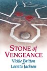 Stone of Vengeance