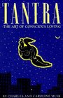 Tantra The Art of Conscious Loving
