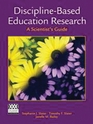 DisciplineBased Science Education Research A Scientist's Guide