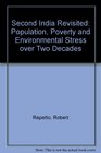 Second India Revisited Population Poverty and Environmental Stress over 2 Decades
