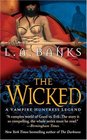 The Wicked (Vampire Huntress, Bk 8)