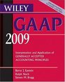 Wiley GAAP Interpretation and Application of Generally Accepted Accounting Principles 2009