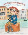 Zoe Sophia's Scrapbook An Adventure in Venice