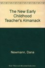 The New Early Childhood Teacher's Almanac