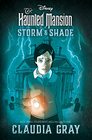 The Haunted Mansion Storm  Shade