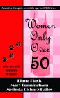 WOOF Women Only Over Fifty