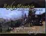 Rocky Mountain National Park Pictorial History