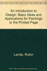 An Introduction to Design Basic Ideas and Applications for Paintings or the Printed Page